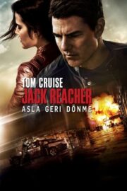 Jack Reacher Asla Geri Dönme