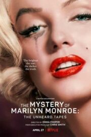 Marilyn Monroe: Kasetlerdeki Sırlar