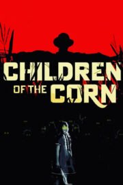 Children of the Corn