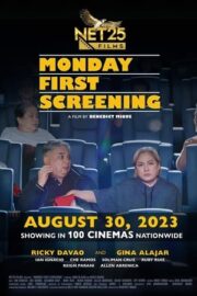 Monday First Screening